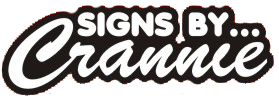 Signs By Crannie